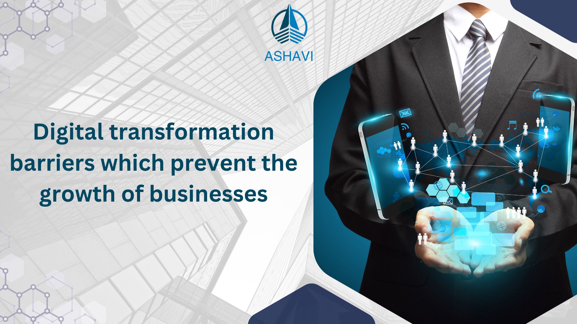 Digital transformation barriers which prevent the growth of businesses